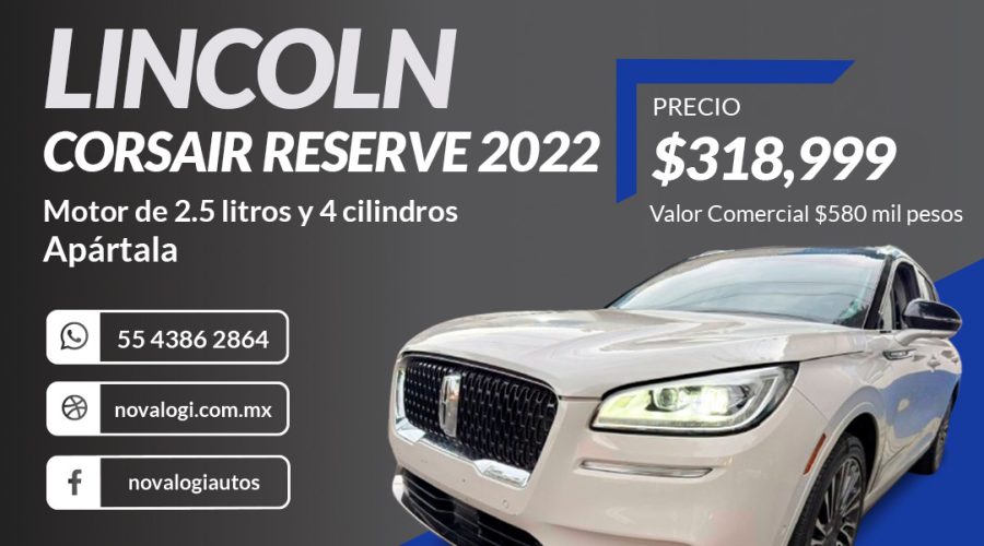 LINCOLN CORSAIR RESERVE 2022
